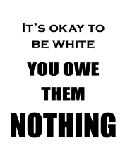 its ok to be white 6.png