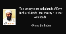 osama-bin-laden-quote-your-security-is-not-in-the-hands-of.jpg