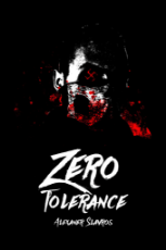 Zero Tolerance - (by Alexander Slavros).jpg