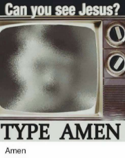Can you see Jesus - Type Amen.png