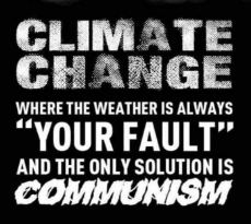 climate-change-weather-always-your-fault-only-solution-is-communism.jpg