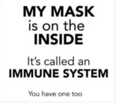 message-my-mask-inside-my-immune-system-you-have-one-too.png