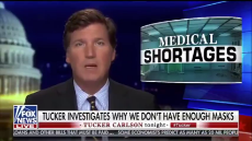 Tucker Carlson Calling Out 3M Selling Masks to Foreign Governments Instead of to Americans.mp4