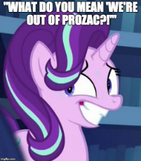 Out Of Prozac Starlight Glimmer.jpg