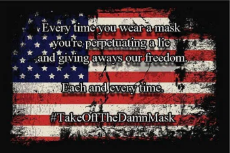 message-mask-perpetuating-lie-giving-freedom-takeoffdamnmask.png