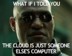 the cloud is just someone else's computer.png