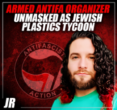 021,863-3 - Armed Antifa organizer unmasked as jewish plastics tycoon.jpg