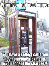 you-have-a-collect-call.png