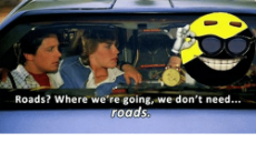 roads-where-were-going-we-dont-need-roads-13836091.png