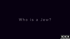 Who Is A Jew.mp4