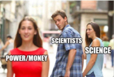 scientists-looking-at-money-power-instead-of-science.jpg
