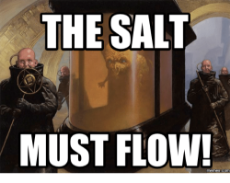 the-salt-must-flow.png