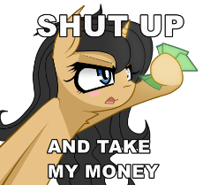 shut_up_and_take_my_money____by_floppy_fluttercord-d8fvk2z.png