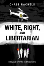 WhiteRightAndLibertarian.jpeg