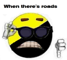 Roads Bad.png