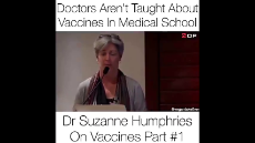Doctors arent taught about vaccines in medical school. Dr. Suzanne Humphries on vaccines.mp4